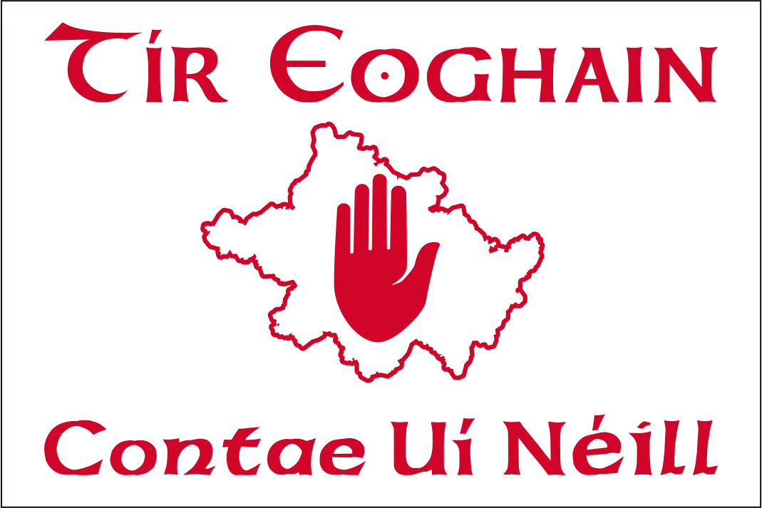 Tyrone “Tír Eoghain - Contae Uí Néill” Flag