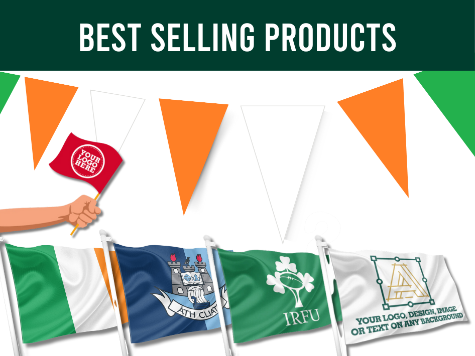 Best Selling Products – Flags Ireland Prospect Design