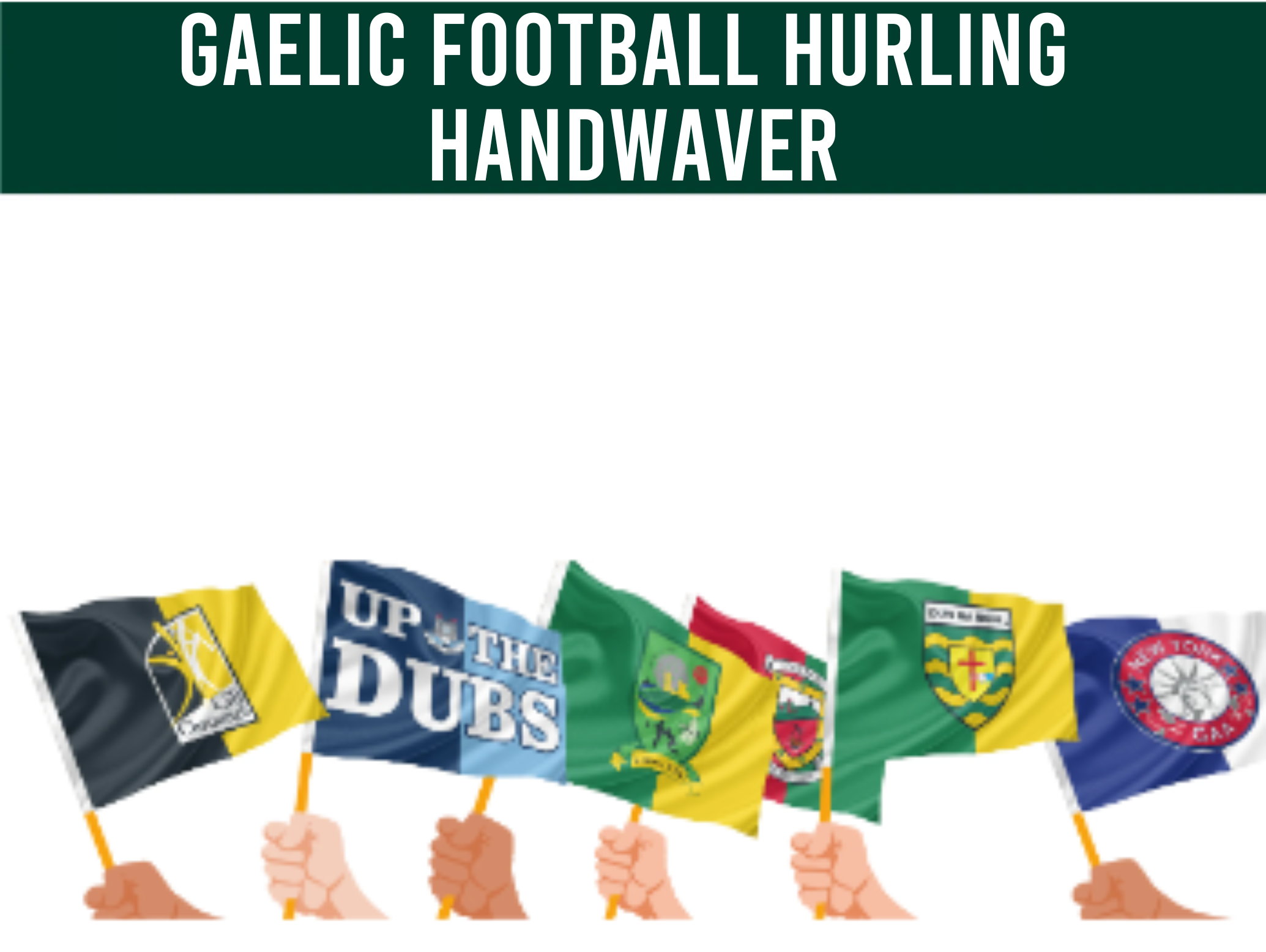 Gaelic Football Hurling Crest Handwaver Flags – Flags Ireland Prospect ...