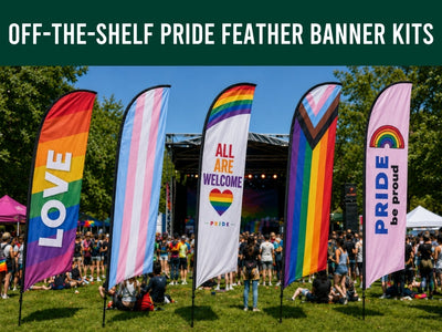 Off-the-Shelf Pride Feather Banner Kits