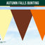 Three overlapping triangular pennant flags in pale yellow, dark brown, and orange on a light blue sky background, with a dark green banner at the top reading 'AUTUMN FALLS BUNTING' and a 'Flags Ireland' logo in the lower left.