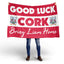 Cork GAA ''Good Luck Cork'' Crested Flag