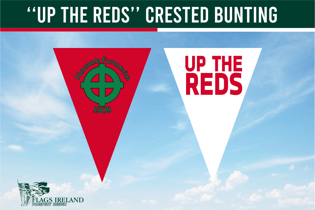 Cornafean GAA ''UP THE REDS'' & Club Crest Bunting