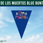 Dia de los Muertos Bunting - Blue