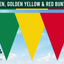 Green(National), Golden Yellow & Red & Colour Bunting