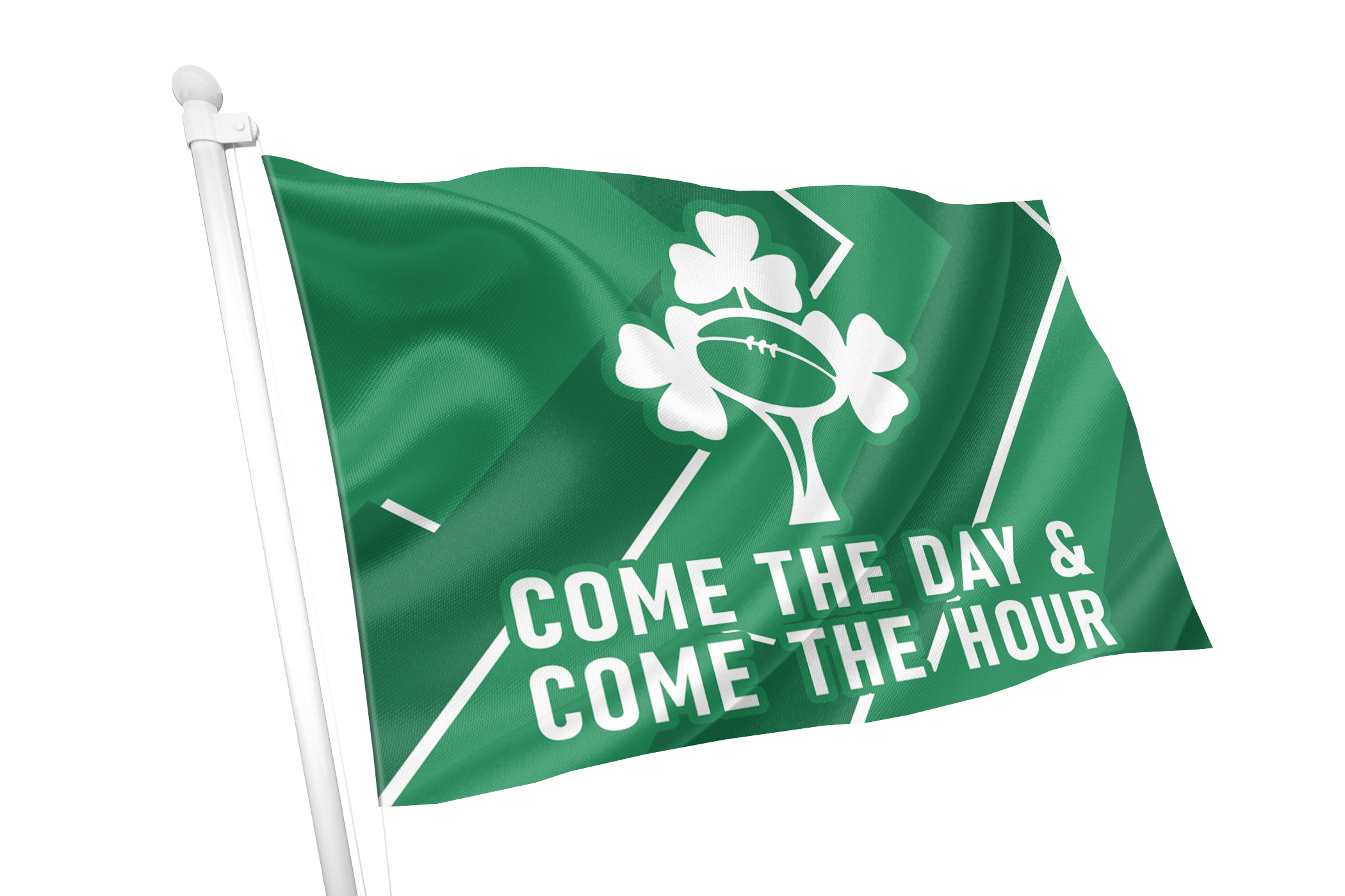 Ireland Rugby 'Come the Day' Flag – Flags Ireland Prospect Design