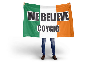Nós acreditamos - Bandeira COYGIG da Irlanda