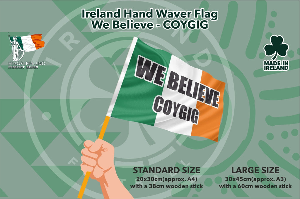 We Believe Ireland World Cup Handwaver Flag