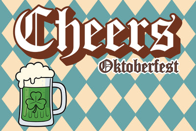 St Patrick's Day themed Oktoberfest graphic with the word 'Cheers' in a brown and white gothic font, 'Oktoberfest' below it, and a green beer mug with a shamrock on a beige and teal harlequin patterned background.