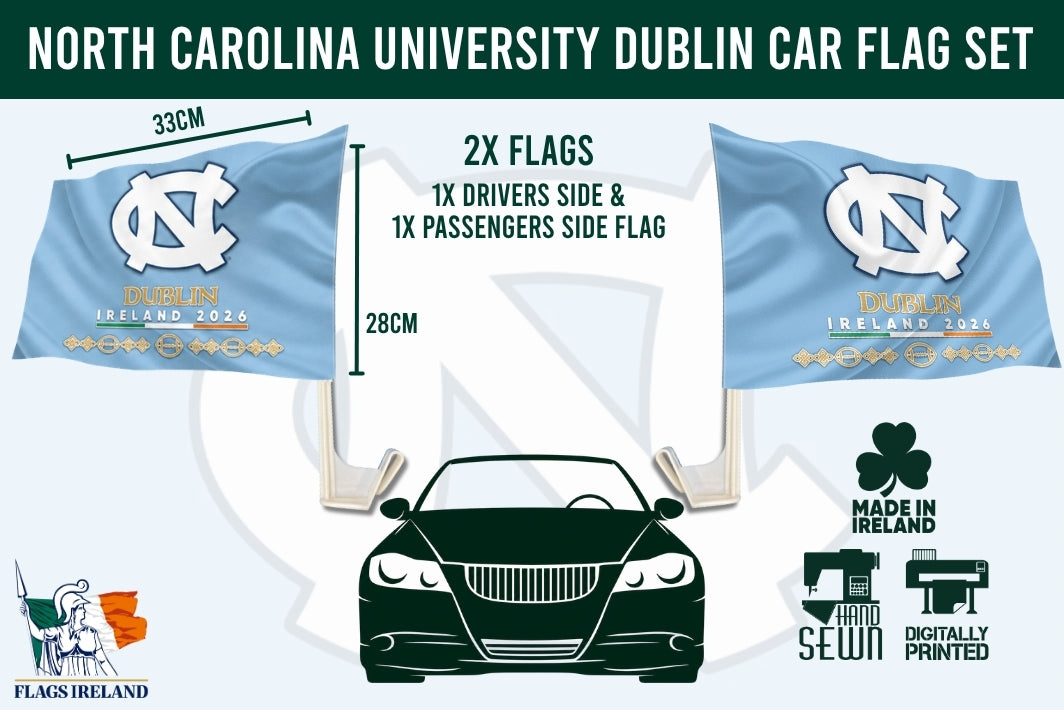 North Carolina University Dublin car flag set graphic showing two light blue flags with a white UNC logo and gold text, plus dimensions, a car silhouette, and Made in Ireland / digitally printed badges.