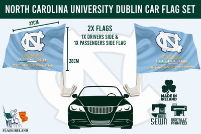North Carolina University Dublin car flag set graphic showing two light blue flags with a white UNC logo and gold text, plus dimensions, a car silhouette, and Made in Ireland / digitally printed badges.