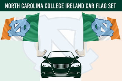 North Carolina College Ireland car flag set graphic with two flags featuring the NC logo in light blue on a green, white, and orange background, above a black car silhouette on a pale peach and mint backdrop.