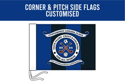 Personalised Corner & Pitch Side Flags