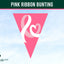 A pink triangular bunting flag with a white ribbon and heart design, shown against a light blue sky background. A dark green banner at the top reads 'PINK RIBBON BUNTING' and a 'Flags Ireland' logo is visible in the bottom left corner. Breast Cancer Bunting.