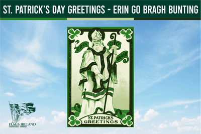 St. Patrick's Day Greetings Erin Go Bragh Bunting