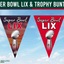 Super Bowl LIX and Trophy Bunting