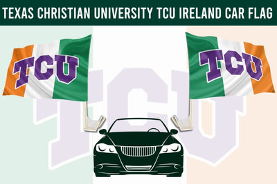 Texas Christian University TCU Ireland Car Flag with plastic pole