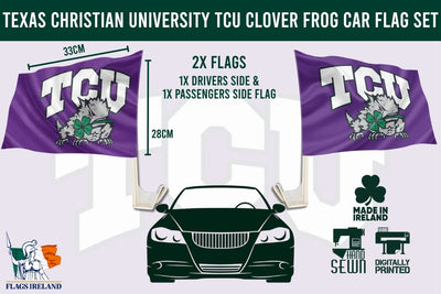 Texas Christian University TCU Clover Frog Car Flag Set graphic showing two purple flags with large white TCU lettering and a green clover frog mascot, plus dimensions, car illustration, sewing/print icons, and a Flags Ireland logo.