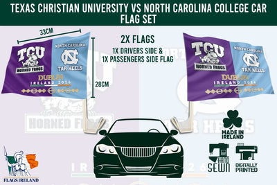 Promotional graphic for a Texas Christian University vs North Carolina Tar Heels car flag set, showing two small flags in purple and light blue with team logos and text, plus a car silhouette and manufacturing details.
