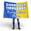 Tipperary GAA “Bring Liam Home” Flag