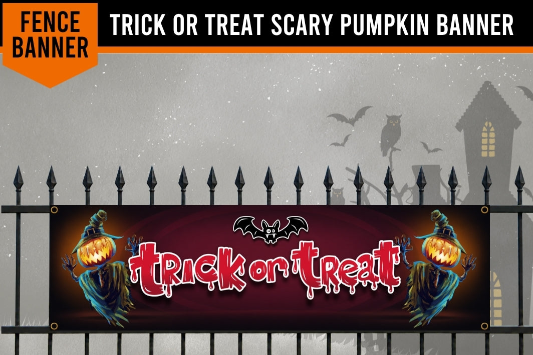 A Halloween-themed fence banner displayed on a black metal fence, featuring the words 'TRICK OR TREAT' in dripping red letters with jack-o'-lantern faces on both sides. The banner is shown against a spooky gray background with silhouettes of a haunted house, bats, and an owl.