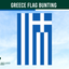 Greece flag bunting with a blue sky background and 'Flags Ireland' logo.