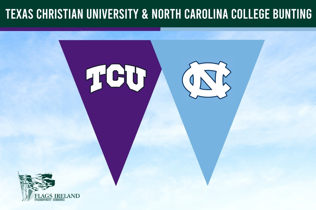 Two triangular flags with TCU and UNC logos on a blue sky background, featuring the brand 'Flags Ireland'.